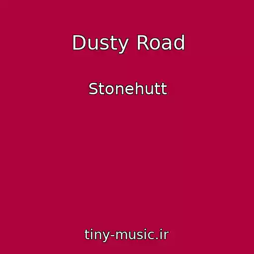 کاور آهنگ Dusty Road از Stonehutt