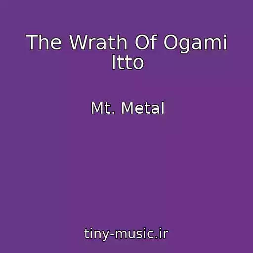 کاور آهنگ The Wrath Of Ogami Itto از Mt. Metal