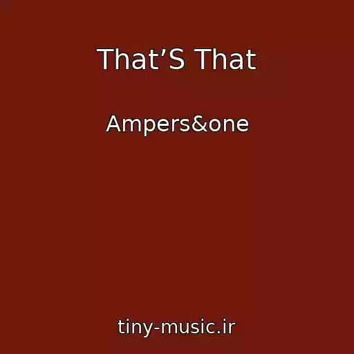 کاور آهنگ That’S That از Ampers&one