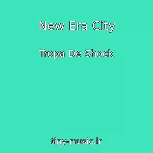 کاور آهنگ New Era City از Tropa De Shock