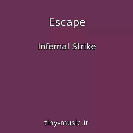 کاور آهنگ Escape از Infernal Strike