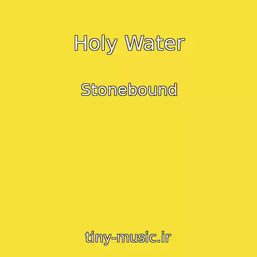 کاور آهنگ Holy Water از Stonebound