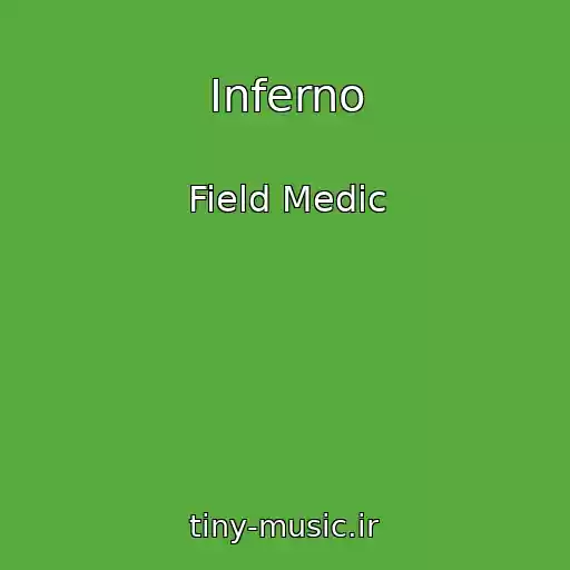 کاور آهنگ Inferno از Field Medic