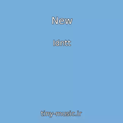کاور آهنگ New از Idntt