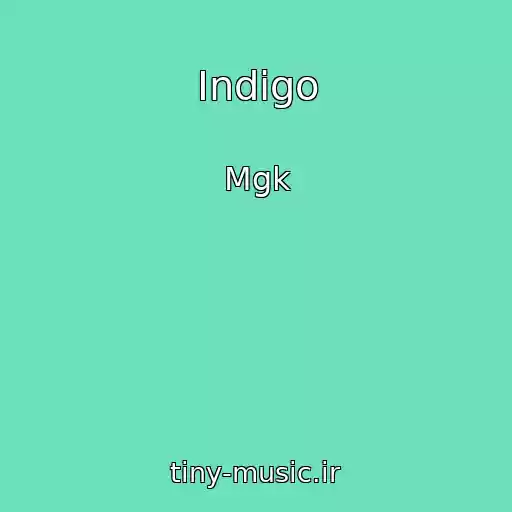 کاور آهنگ Indigo از Mgk