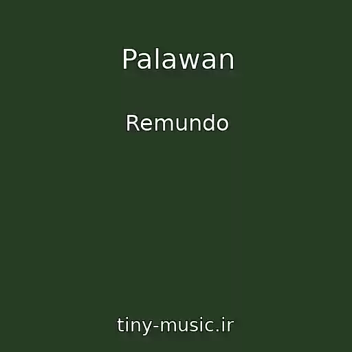 کاور آهنگ Palawan از Remundo