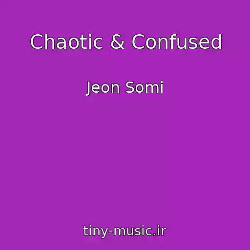 کاور آهنگ Chaotic & Confused از Jeon Somi