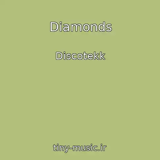 کاور آهنگ Diamonds از Discotekk