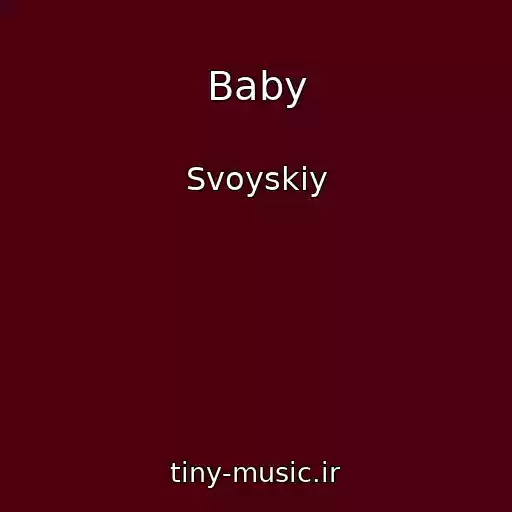 کاور آهنگ Baby از Svoyskiy