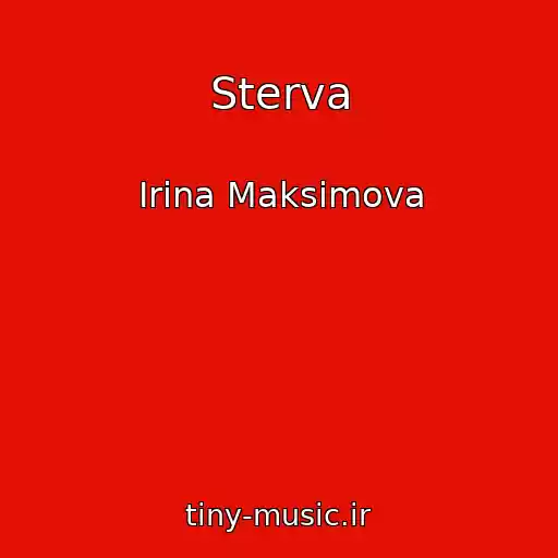 کاور آهنگ Sterva از Irina Maksimova