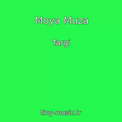 کاور آهنگ Moya Muza از Targi