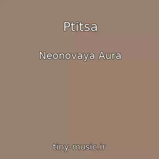 کاور آهنگ Ptitsa از Neonovaya Aura