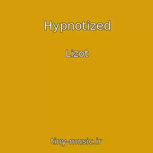 کاور آهنگ Hypnotized از Lizot
