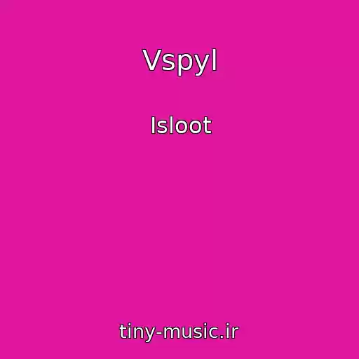 کاور آهنگ Vspyl از Isloot
