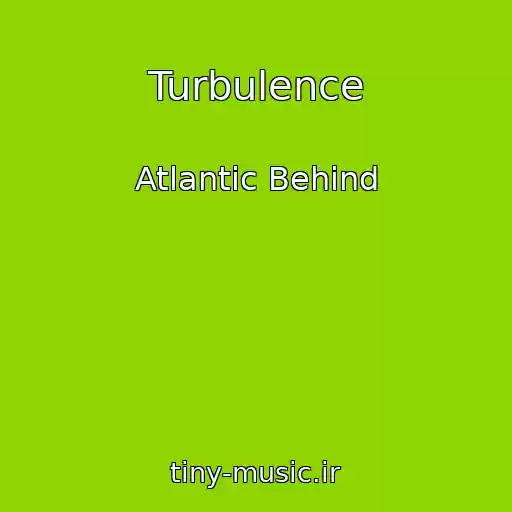 کاور آهنگ Turbulence از Atlantic Behind