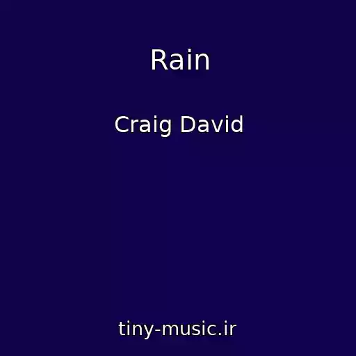کاور آهنگ Rain از Craig David