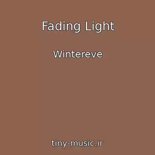 کاور آهنگ Fading Light از Wintereve
