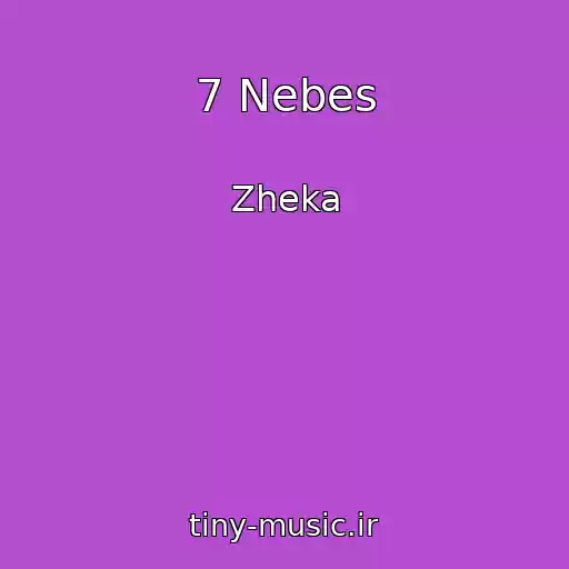 کاور آهنگ 7 Nebes از Zheka