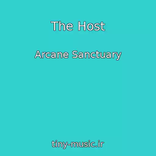 کاور آهنگ The Host از Arcane Sanctuary