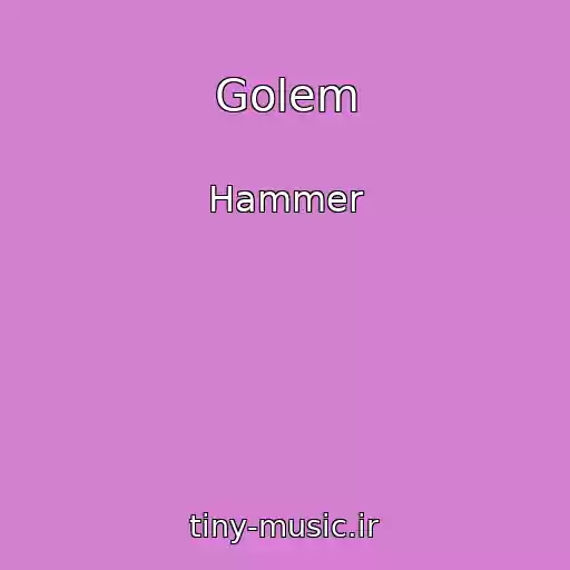 کاور آهنگ Golem از Hammer