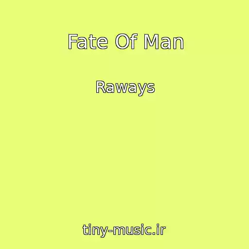کاور آهنگ Fate Of Man از Raways