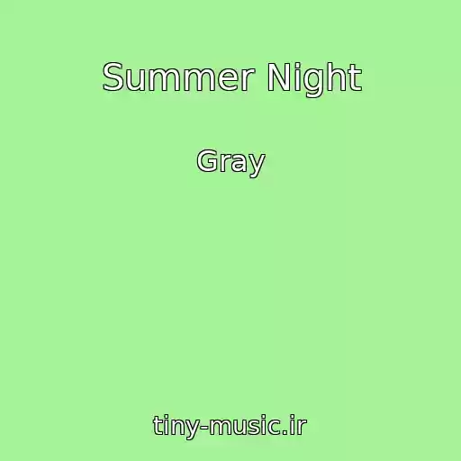 کاور آهنگ Summer Night از Gray