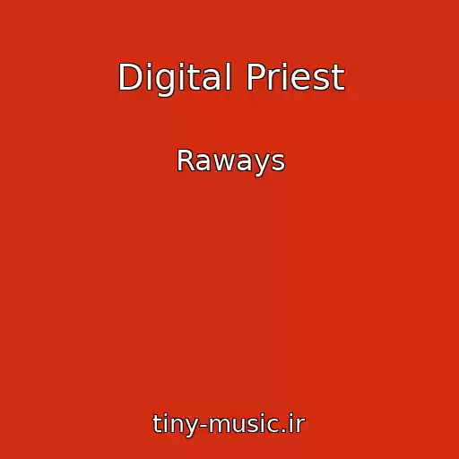 کاور آهنگ Digital Priest از Raways