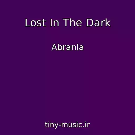 کاور آهنگ Lost In The Dark از Abrania