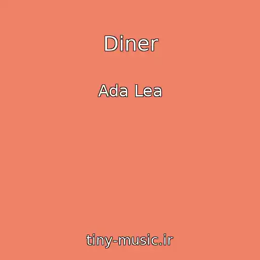 کاور آهنگ Diner از Ada Lea