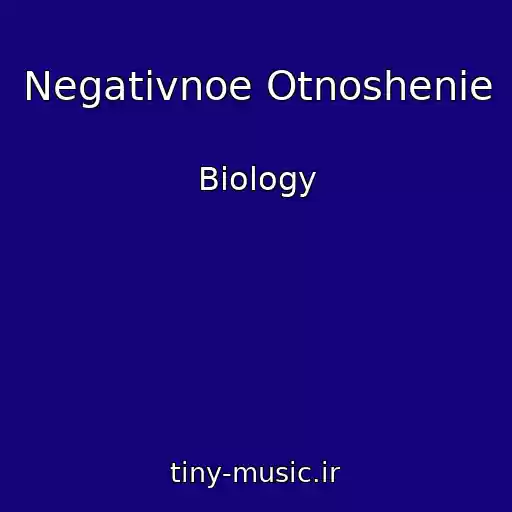 کاور آهنگ Negativnoe Otnoshenie از Biology