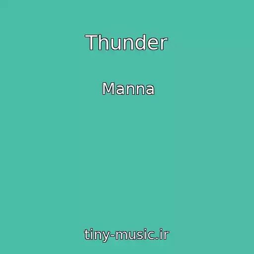 کاور آهنگ Thunder از Manna