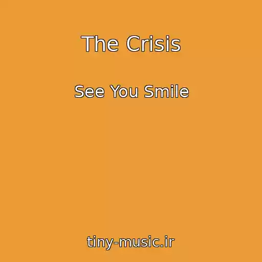 کاور آهنگ The Crisis از See You Smile