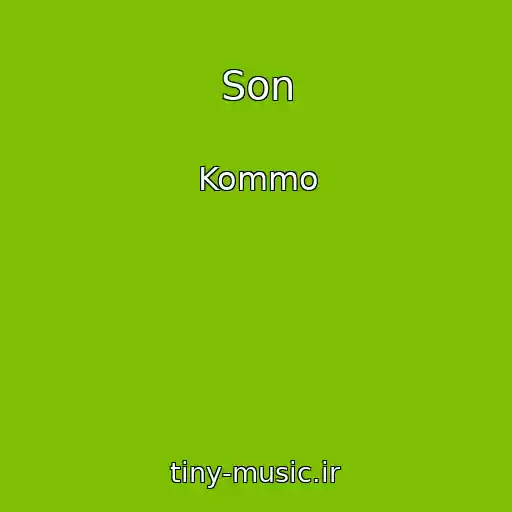 کاور آهنگ Son از Kommo