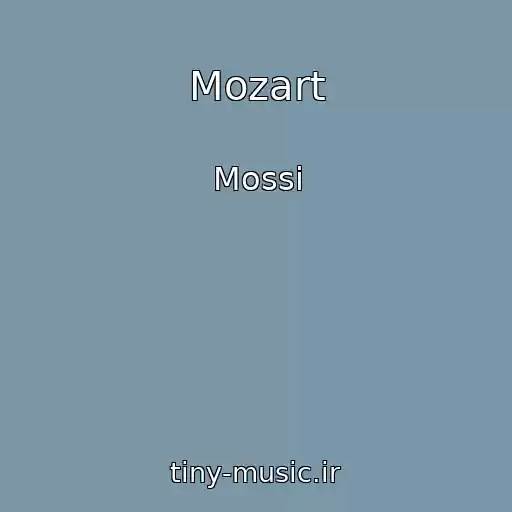 کاور آهنگ Mozart از Mossi