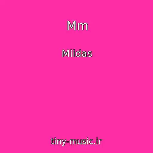 کاور آهنگ Mm از Miidas