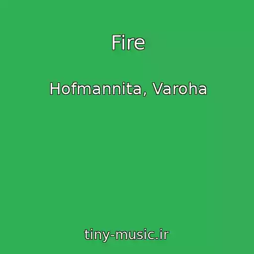 کاور آهنگ Fire از Hofmannita, Varoha