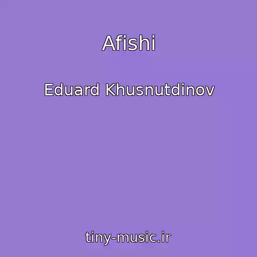 کاور آهنگ Afishi از Eduard Khusnutdinov