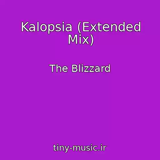 کاور آهنگ Kalopsia (Extended Mix) از The Blizzard