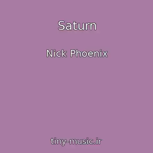 کاور آهنگ Saturn از Nick Phoenix