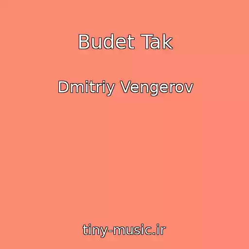کاور آهنگ Budet Tak از Dmitriy Vengerov