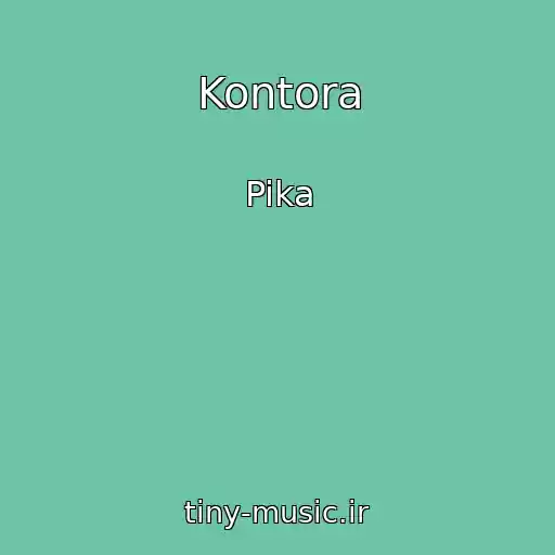 کاور آهنگ Kontora از Pika