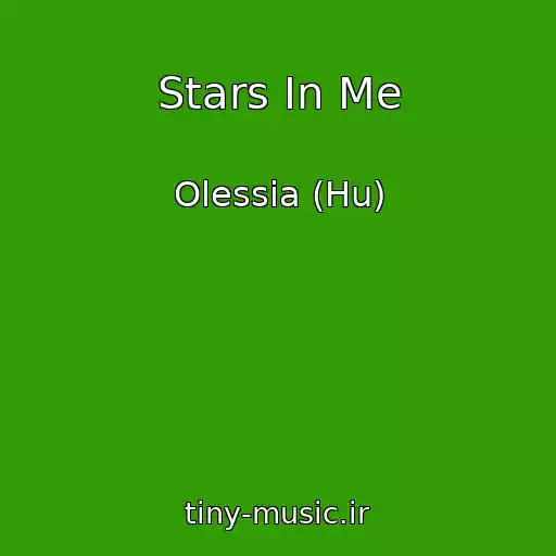 کاور آهنگ Stars In Me از Olessia (Hu)