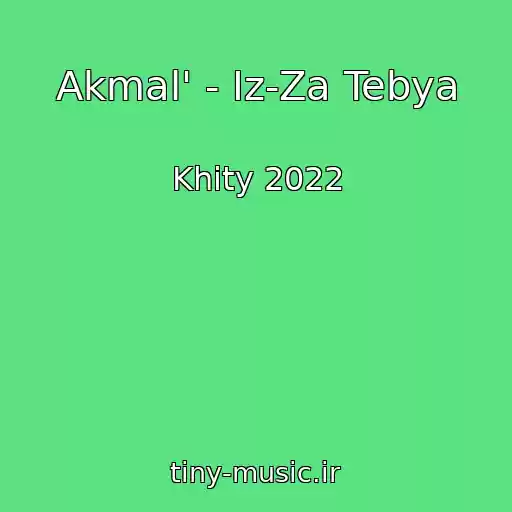 کاور آهنگ Akmal' - Iz-Za Tebya از Khity 2022