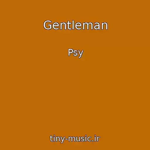 کاور آهنگ Gentleman از Psy