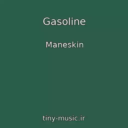 کاور آهنگ Gasoline از Maneskin