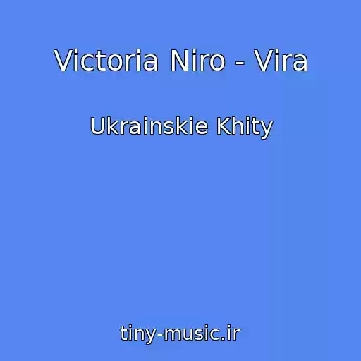 کاور آهنگ Victoria Niro - Vіra از Ukrainskie Khity