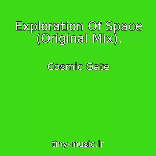 کاور آهنگ Exploration Of Space (Original Mix). از Cosmic Gate