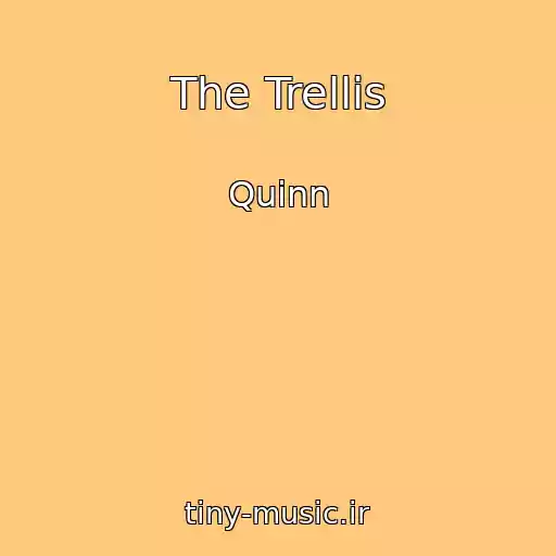 کاور آهنگ The Trellis از Quinn