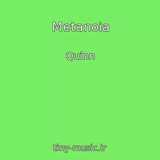 کاور آهنگ Metanoia از Quinn