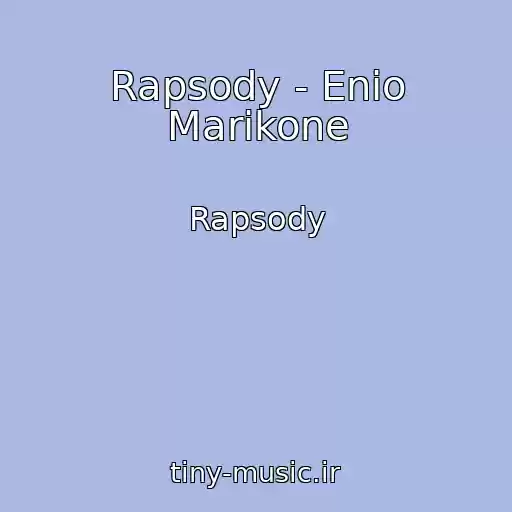 کاور آهنگ Rapsody - Enio Marikone از Rapsody